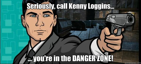 The Danger Zone